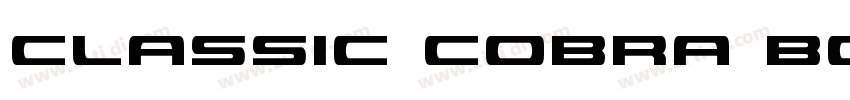 Classic Cobra Bold I字体转换 Classic Cobra Bold I字体转换